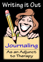 Writing it Out: Journaling as an Adjunct to Therapy